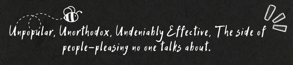 Black chalkboard with handwritten quote about unpopular, unorthodox opinions and effective communication.