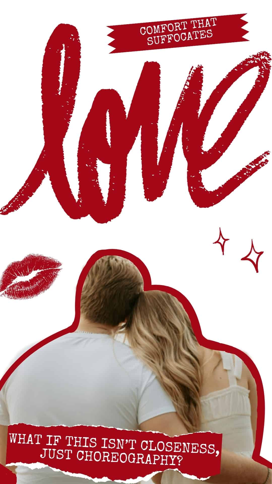 Illustration of couple hugging under bold red “LOVE” letters with lipstick kiss icon — showing Mirror Exhaustion, when closeness feels suffocating instead of romantic.