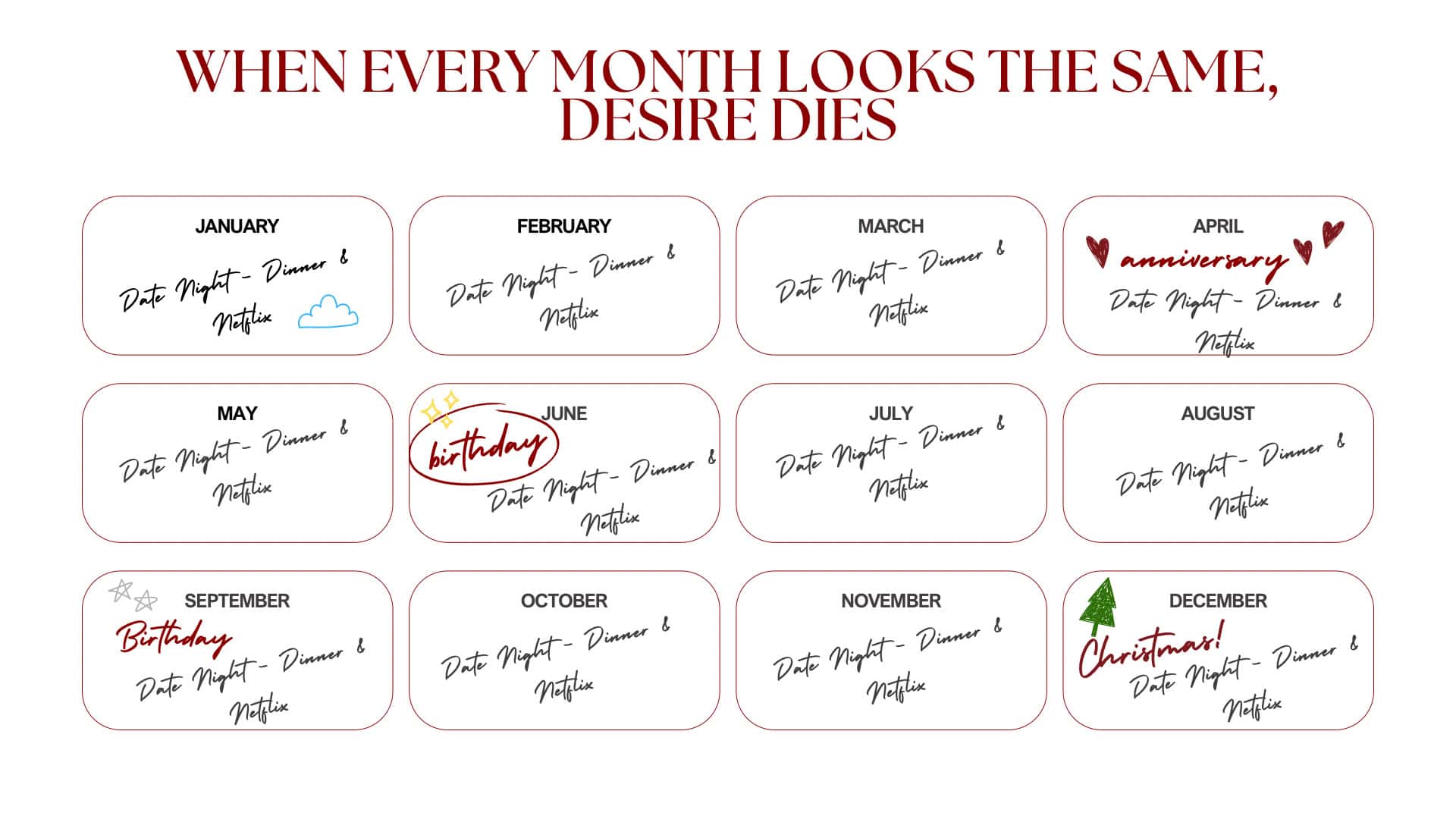 A creative calendar featuring monthly Netflix date night plans, birthdays, and special holidays.