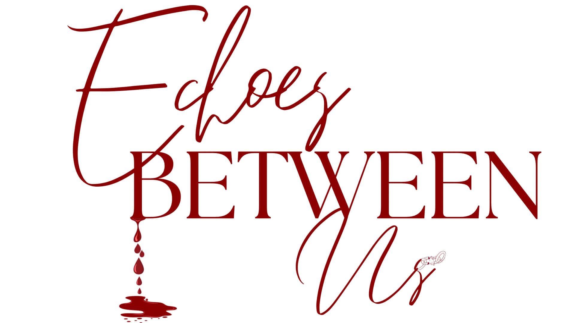 Stylish 'Love Between' text with blood-dripping design on white background for romantic horror themes.