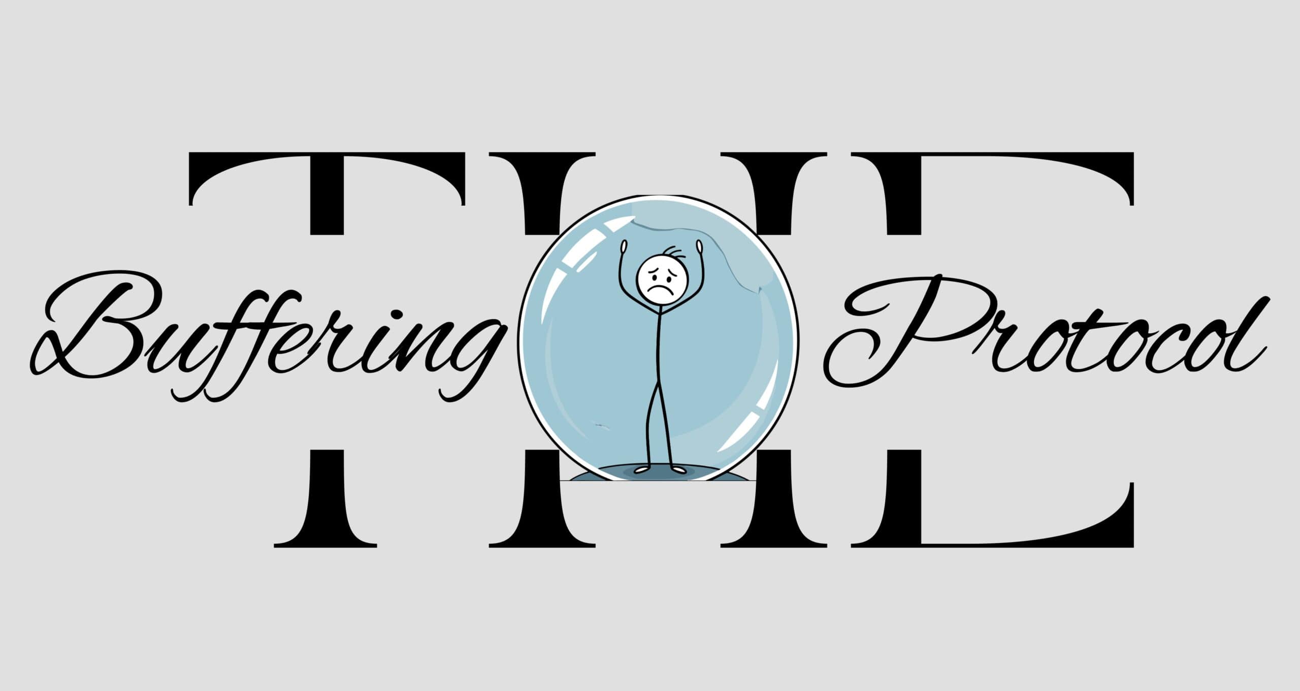 buffering protocol for when you feel stuck in life